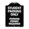 Signmission Student Parking Parking Permit Required Heavy-Gauge Aluminum Sign, 24" x 18", BW-1824-22829 A-DES-BW-1824-22829 - alternate 1